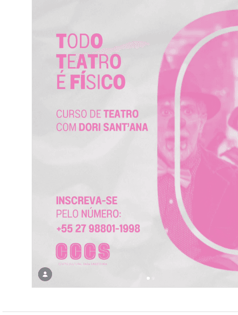 Divulgação do curso Todo Teatro é Físico com Dori Sant'Ana — Casa Sinestésica